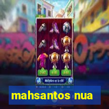 mahsantos nua